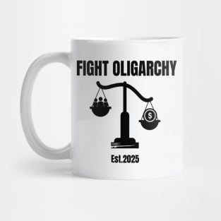 fight oligarchy Mug